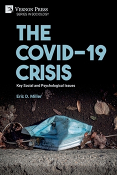 Paperback The COVID-19 Crisis: Key Social and Psychological Issues Book