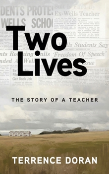 Hardcover Two Lives: The Story of a Teacher Book