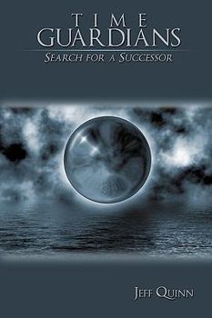 Paperback Time Guardians: Search for a Successor Book