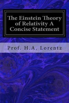Paperback The Einstein Theory of Relativity A Concise Statement Book