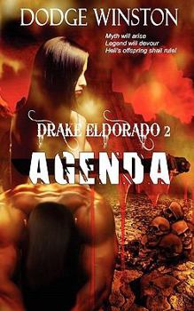 Drake Eldorado: Agenda - Book #2 of the Drake Eldorado