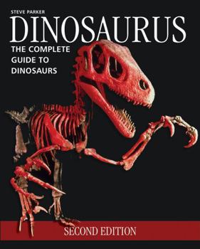 Paperback Dinosaurus: The Complete Guide to Dinosaurs Book