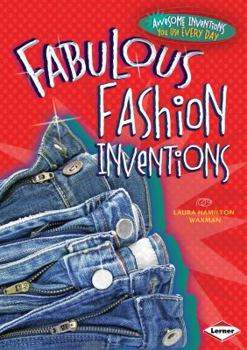 Library Binding Fabulous Fashion Inventions Book
