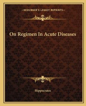 On Regimen in Acute Diseases