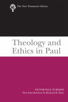 Paperback Theology and Ethics in Paul Book