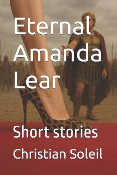 Eternal Amanda Lear: Short stories