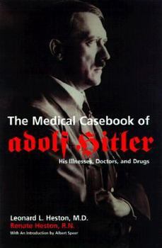 Paperback The Medical Casebook of Adolf Hitler Book