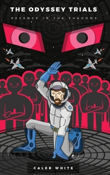 Hardcover The Odyssey Trials: Revenge in the Shadows Book