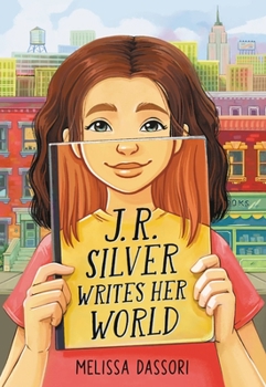 Hardcover J.R. Silver Writes Her World Book