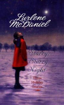 Starry, Starry Night: Three Holiday Stories