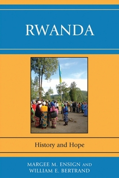 Paperback Rwanda: History and Hope Book