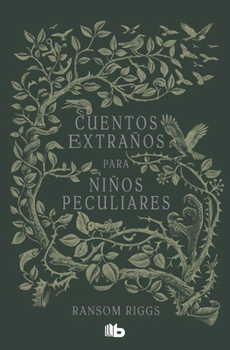 Paperback Cuentos Extraños Para Niños Peculiares / Tales of the Peculiar [Spanish] Book