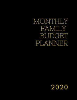 Paperback Monthly Family Budget Planner: A Bill Tracker Calendar and Expense Tracker Notebook (Black & Gold) Book