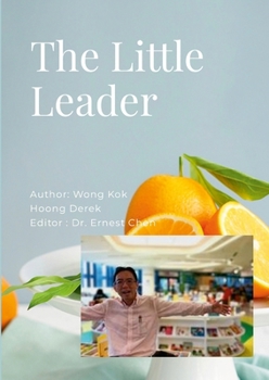 Paperback The Little Leader: The light to leadership Book