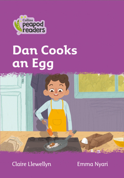 Paperback Dan Cooks an Egg: Level 1 Book