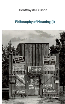 Paperback Philosophy of Meaning I Book