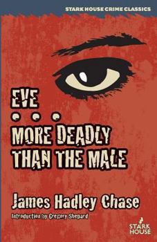 Paperback Eve / More Deadly Than the Male Book