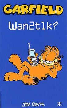 Garfield: Wan2tlk? - Book #55 of the Garfield Pocket Books