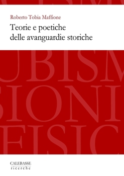 Paperback Teorie e poetiche delle avanguardie storiche [Italian] Book