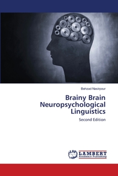 Paperback Brainy Brain Neuropsychological Linguistics Book