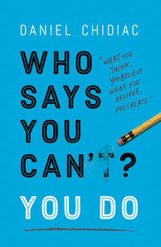 Paperback Who Says You Can't? You Do Book