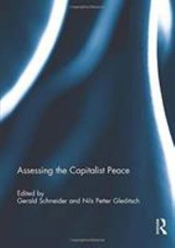 Paperback Assessing the Capitalist Peace Book