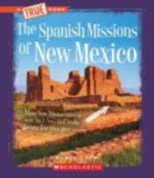 Library Binding The Spanish Missions of New Mexico Book