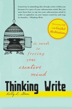 Paperback Thinking Write: The Secret to Freeing Your Creative Mind [With CD (Audio)] Book