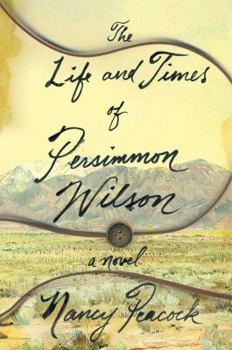 Hardcover The Life and Times of Persimmon Wilson Book