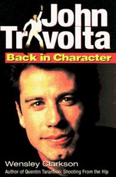 Paperback John Travolta: Back in Character Book