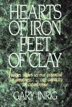 Paperback Hearts of Iron, Feet of Clay Book