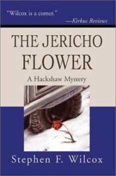 Paperback The Jericho Flower: A Hackshaw Mystery Book
