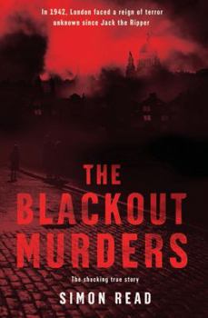 Hardcover The Blackout Murders: The Compelling True Story Book