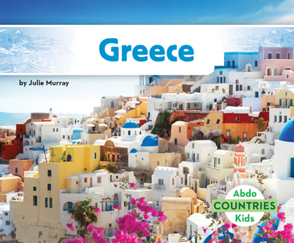 Greece - Book  of the Explore the Countries