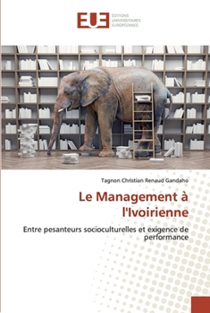 Paperback Le Management à l'Ivoirienne [French] Book