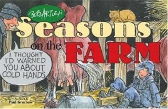 Paperback Bob Artley's Seasons on the Farm Book
