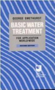 Paperback Basic Water Treatment of Application Worldwide Book