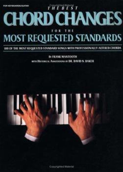 Paperback The Best Chord Changes for the Most Requested Standards Book