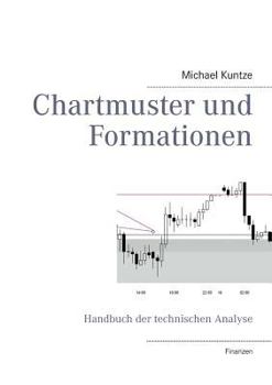 Paperback Chartmuster und Formationen: Handbuch der technischen Analyse [German] Book