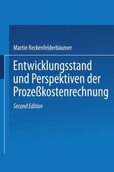 Paperback Entwicklungsstand Und Perspektiven Der Prozeßkostenrechnung [German] Book