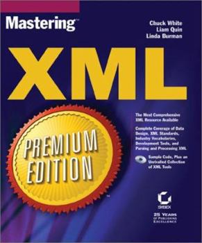 Paperback Mastering XML Premium Edition [With CD-ROM] Book