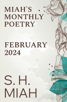 February 2024 (Miah's Monthly Poetry)