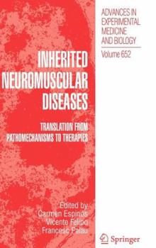 Hardcover Inherited Neuromuscular Diseases: Translation from Pathomechanisms to Therapies Book