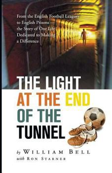 Paperback The Light at the End of the Tunnel Book