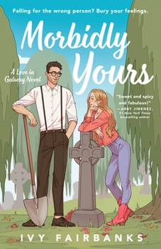 Paperback Morbidly Yours Book