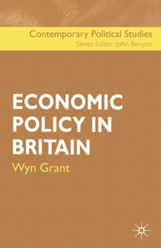 Hardcover Economic Policy in Britain Book