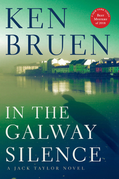 In the Galway Silence - Book #14 of the Jack Taylor