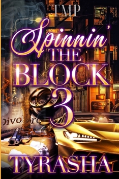 Paperback Spinnin' the Block 3 (Finale) Book