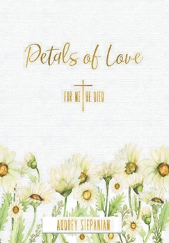 Hardcover Petals of Love Book