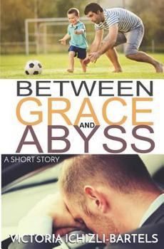 Paperback Between Grace and Abyss: A Short Story Book